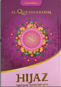 Al-Qur'anulkarim: Hijaz