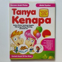 Tanya Kenapa: Sains pintar tentang segala hal yang paling penting di dunia ini