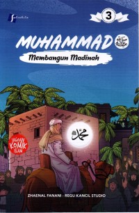 Muhammad: Membangun Madinah