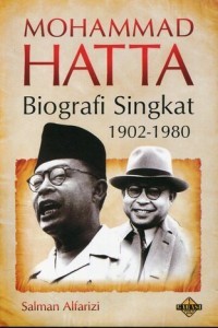 Mohammad Hatta, Biografi Singkat 1902-1980