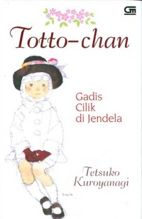 Tottho-Chan: Gadis Cilik di Jendela 1