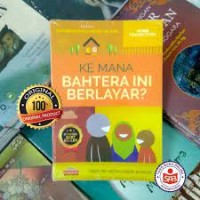 Ke Mana Bahtera Ini Berlayar