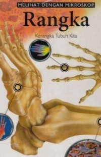 Melihat dengan Rangka Kerangka Tubuh Kita