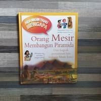 Aku Ingin Tahu Mengapa: Orang Mesir Membangun Piramida