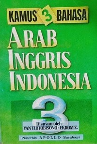 Kamus 3 Bahasa, Arab Inggris, Indonesia