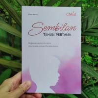 Sembilan Tahun Pertama